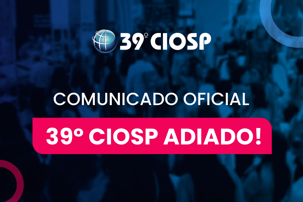 39º CIOSP é adiado para 29.06.2022